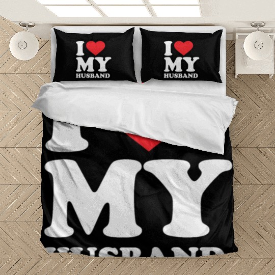 I love my husband Bedding Sets