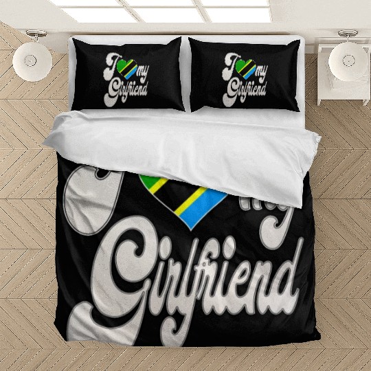 TanzaniaI Love My Tanzanian Girlfriend Bedding Sets