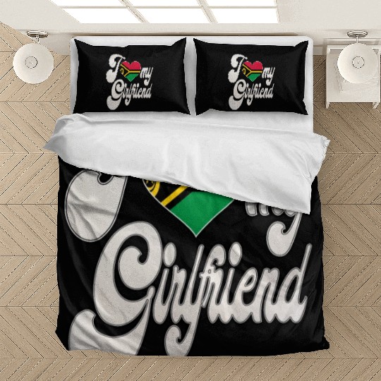 VanuatuI Love My Vanuatuan Girlfriend Bedding Sets