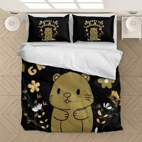 Respect The Groundhog,FUNNY Groundhog Bedding Sets