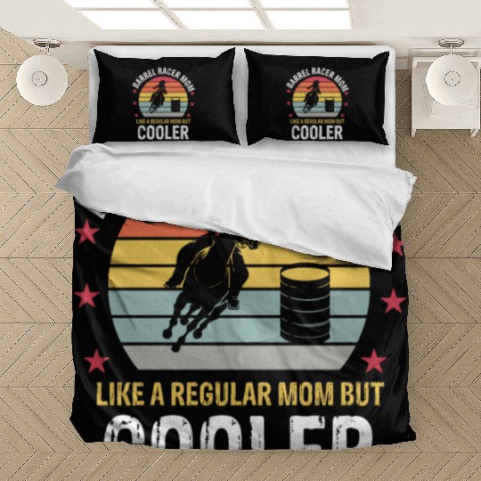Barrel Racer Mom Funny Barrel Racing Mother Girls Bedding Sets