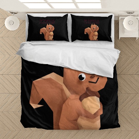 Thanksgiving Chipmunk Be Thankful Bedding Sets