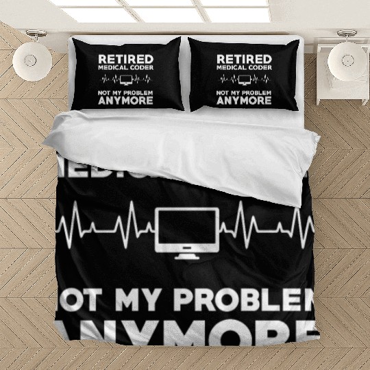 Retired Medical Coder Retirement Gift Bedding Sets