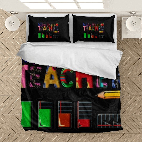 battery life of teacher Bedding Sets
