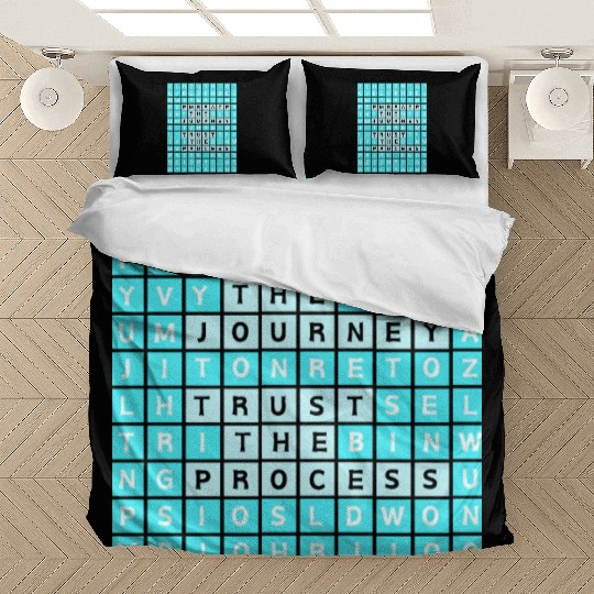 Embrace The Journey Trust The Process Bedding Sets