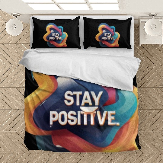 Stay positive Bedding Sets