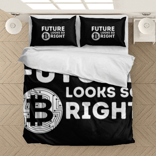 Bitcoin - Future Looks So Bright Bedding Sets