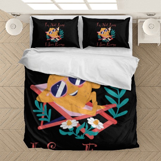 I M Not Lazy I Save Energy Lemon Faul Funny Bedding Sets