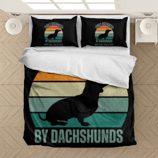Wieners Lover Gift Easily Distracted By Dachshunds Bedding Sets