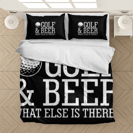 Golf Beer What Else Is There Bedding Sets