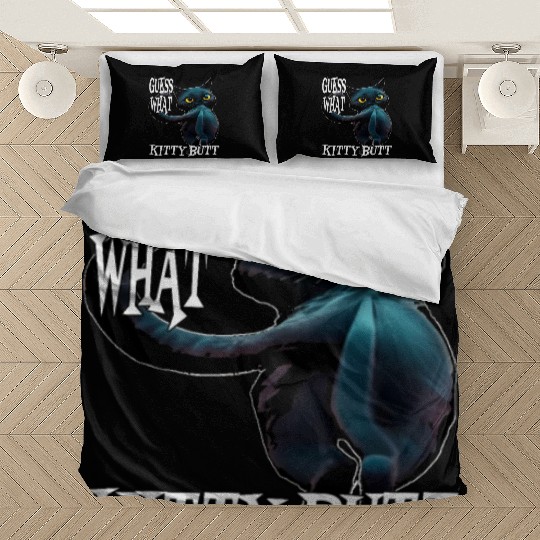 Funny Kitty Butt: Hilarious Guess What Cat- Kitty Bedding Sets