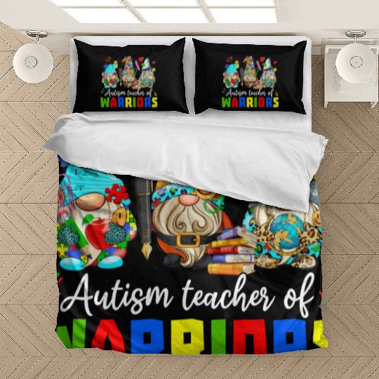 Autism Teacher Warriors Autism Autism Gnome Gift Bedding Sets
