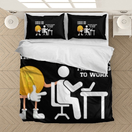 Check Me Bitcoin Please I m Trying to Work Bedding Sets