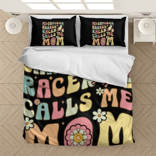 Favorite Barrel Racer Calls Me Mom Groovy Barrel R Bedding Sets
