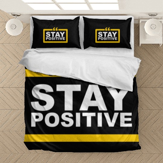 Stay Positive Bedding Sets
