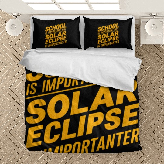 school is important but solar eclipse is important Bedding Sets