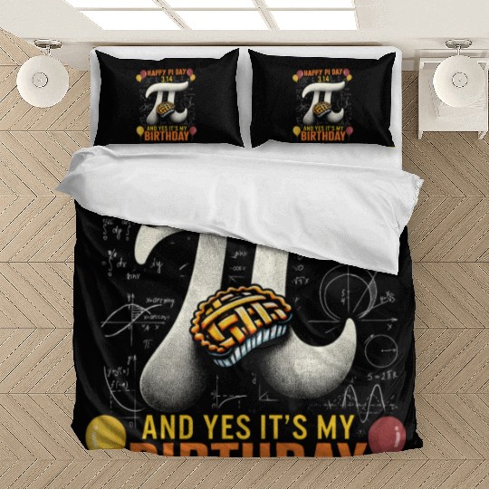 Happy Pi Day Bedding Sets, 3.14 And Yes Its My Birthday