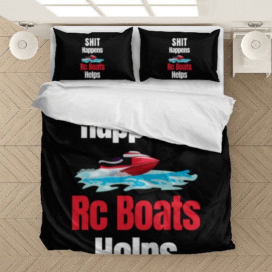 Shit Happens RC Boats Helps Captain Airboat Bedding Sets