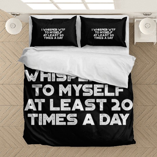 I Whisper WTF To Myself White Retro Bedding Sets