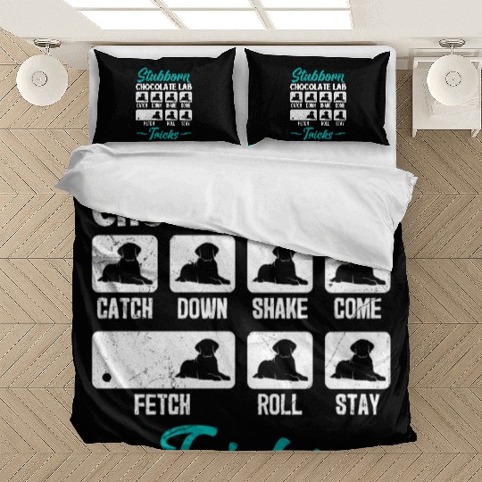 Labrador STUBBORN CHOCOLATE LAB TRICKS Bedding Sets