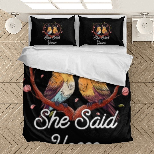 She Said Yasss Fiance Groom Boyfriend Girlfriend Bedding Sets