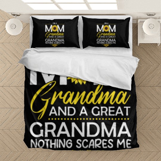 I'm A Mom Grandma And A Great Nothing Scares Me Bedding Sets