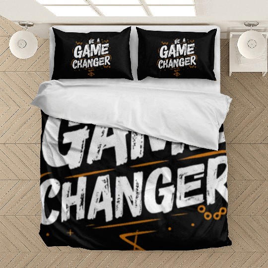 Be a game changer Bedding Sets