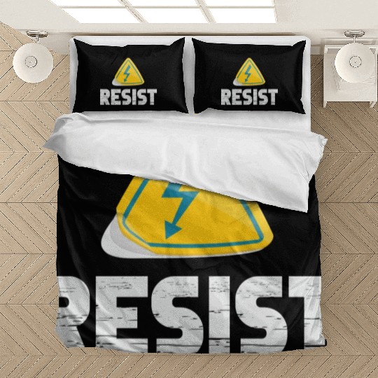 Resist Electrical Engineer Physicist Electrician Bedding Sets