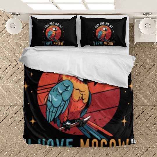Macaw Bird You Had Me At I Have Parrot Macaw Lover Bedding Sets