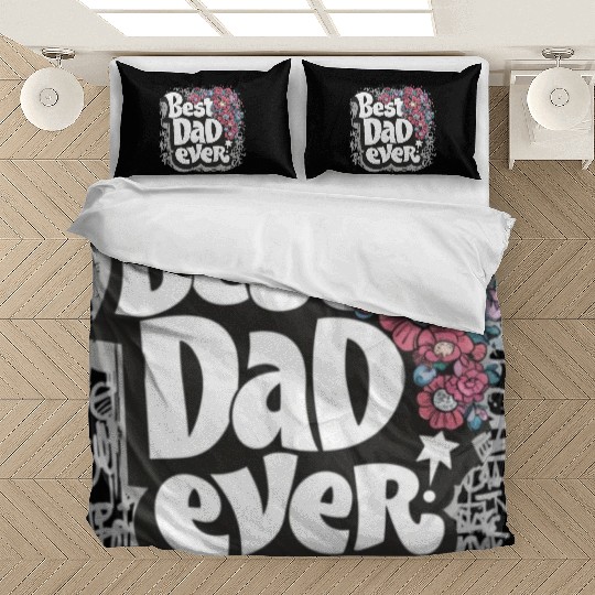 Best DAD Ever Bedding Sets