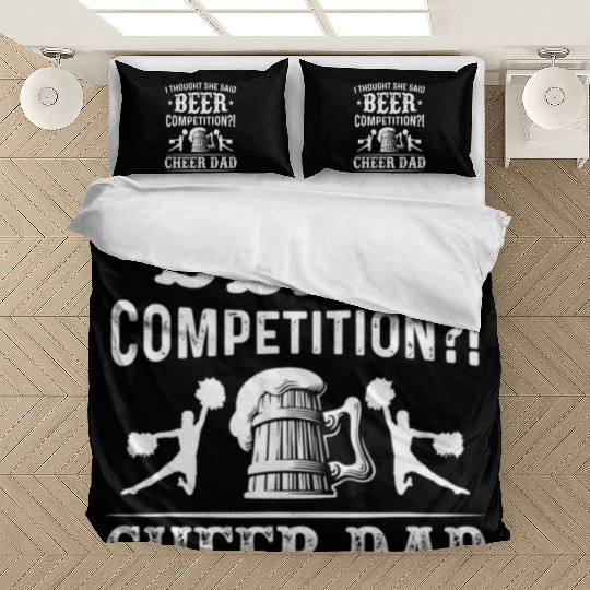 I Thought She Said Beer Competition Funny Cheer Bedding Sets