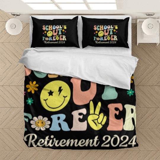 School s Out Forever Gifts Retired Teacher Bedding Sets