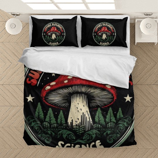 Support Psychedelic Science Magic Mushrooms Bedding Sets