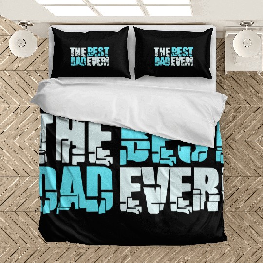 The Best Dad Ever Coolest Daddy in the World Love Bedding Sets