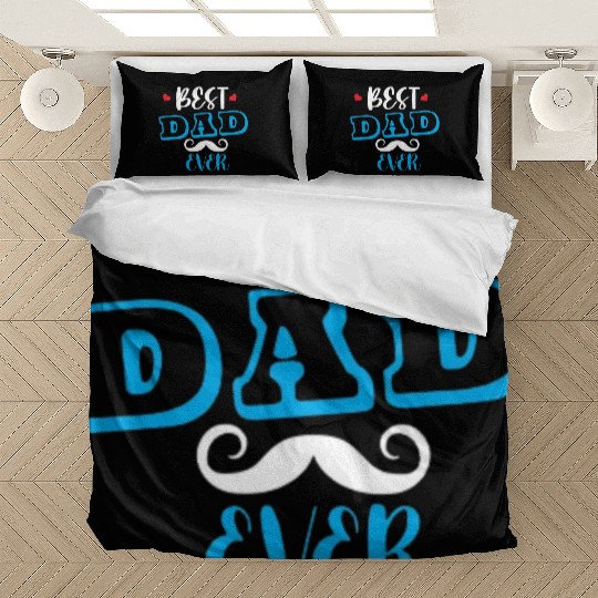 BEST DAD EVER Bedding Sets