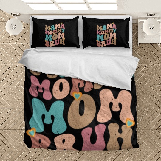 Mama Mommy Mom Bruh Mother's day Bedding Sets