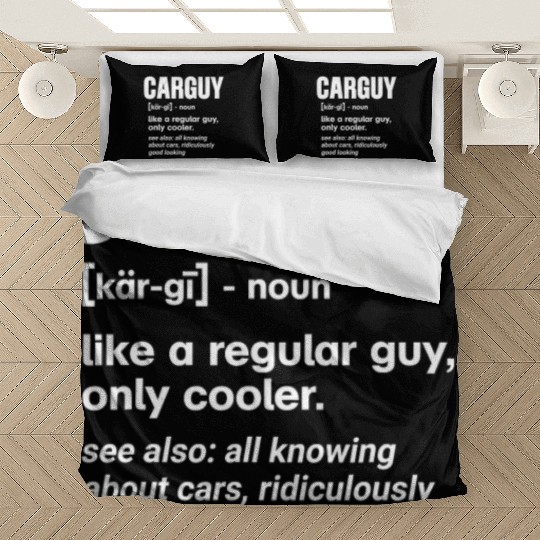 Car Guy Definition Funny Mechanic Auto Racing Gift Bedding Sets