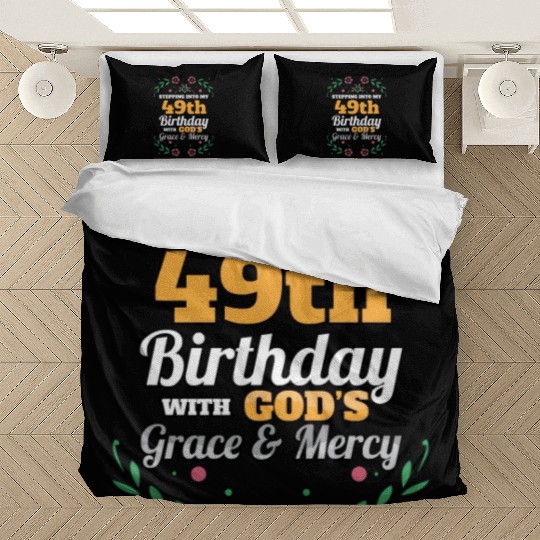 Stepping into my 49th Birthday Religious Bday Bedding Sets