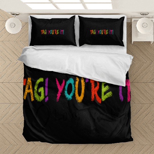 Dear Parents Tag You're It Love Teachers First day Bedding Sets