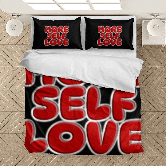 More self love Bedding Sets