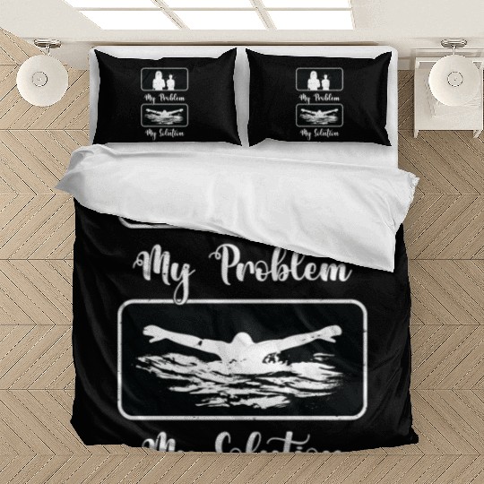 Swimmer My Problem My Solution Pictogram Mom Dad Bedding Sets