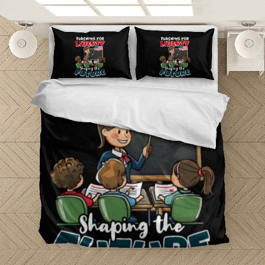 Patriotic Teacher Teaching Liberty Shaping Future Bedding Sets