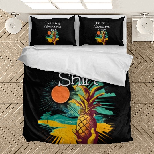 This Adventures Clothes Pineapple Bedding Sets