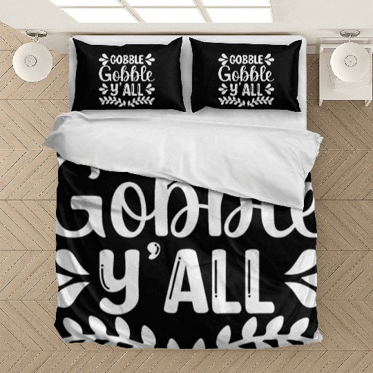 Gobble Gobble Y'all Bedding Sets