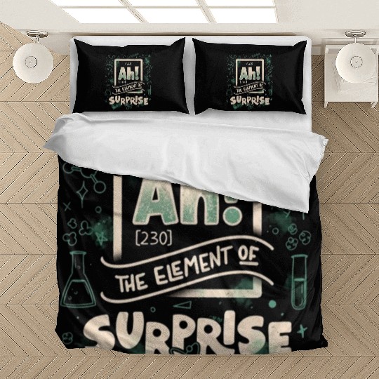 Ah The Element Of Surprise Bedding Sets