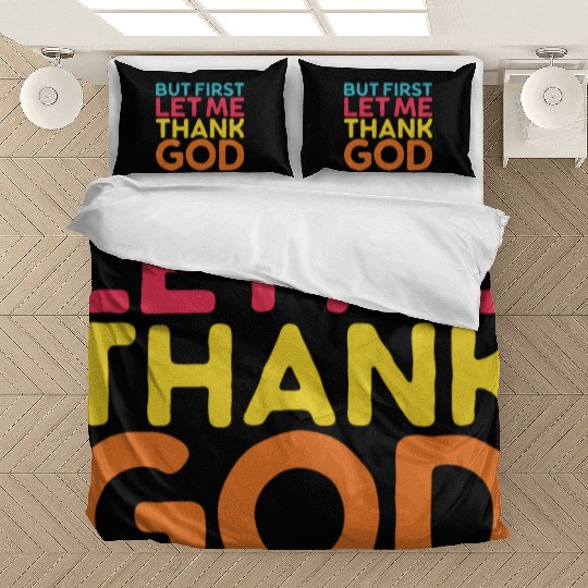 But First Let Me Thank God, Vintage Religious Bedding Sets