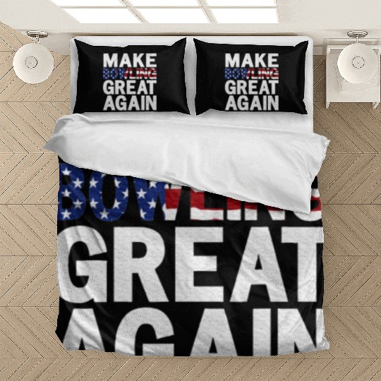 Patriotic USA Make Bowling Great Again Bedding Sets