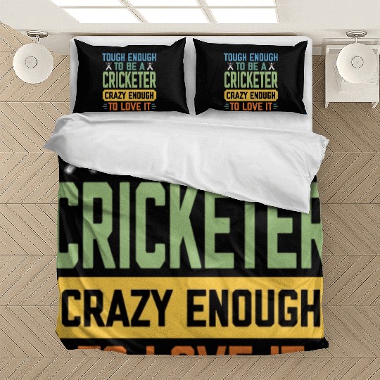 Tough Enough To Be a Cricketer Funny Cricket Sport Bedding Sets