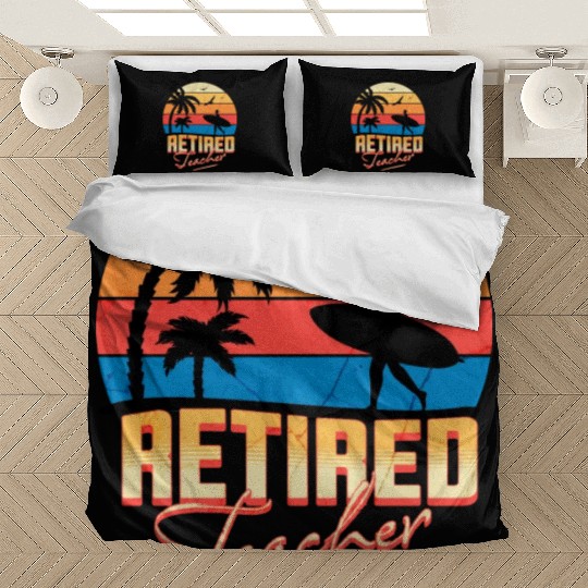Retired Teacher Bedding Sets