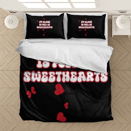 my class is full of sweethearts Bedding Sets
